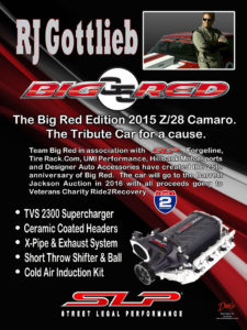 RJ Gottlieb Big G5 Red Edition 2015 Z 28 Camaro